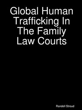 portada Global Human Trafficking in the Family law Courts 