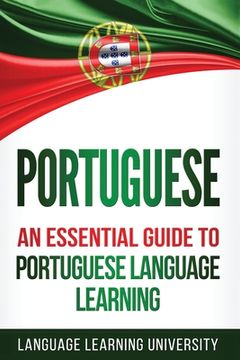 portada Portuguese: An Essential Guide to Portuguese Language Learning (en Inglés)