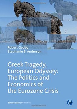 portada Greek Tragedy, European Odyssey: The Politics and Economics of the Eurozone Crisis (in English)