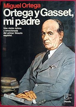 portada Ortega y Gasset, mi Padre