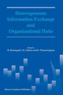 portada heterogeneous information exchange and organizational hubs