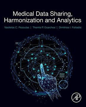portada Medical Data Sharing, Harmonization and Analytics (en Inglés)