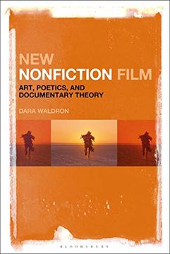 portada New Nonfiction Film: Art, Poetics, and Documentary Theory (en Inglés)