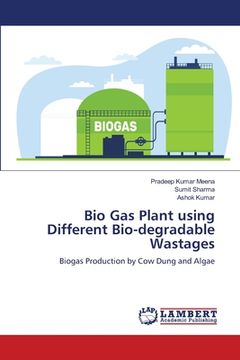 portada Bio Gas Plant using Different Bio-degradable Wastages (in English)