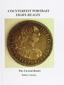 portada Counterfeit Portrait Eight-Reales: The Un-Real Reales