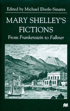 portada Mary Shelley's Fictions: From Frankenstein to Falkner
