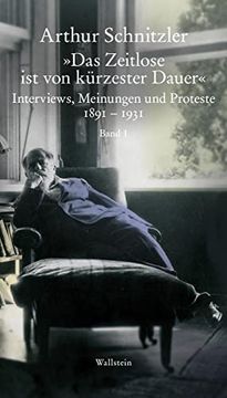 portada Das Zeitlose ist von Kürzester Dauer«: Interviews, Meinungen und Proteste 1891? 1931