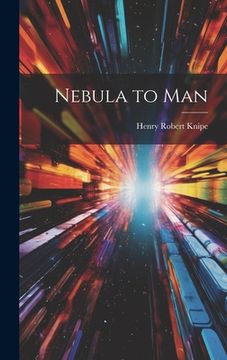 portada Nebula to Man (en Inglés)