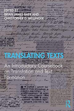portada Translating Texts: An Introductory Coursebook on Translation and Text Formation (en Inglés)