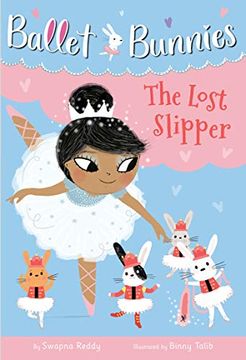 portada Ballet Bunnies #4: The Lost Slipper (in English)