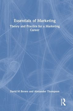 portada Essentials of Marketing: Theory and Practice for a Marketing Career 