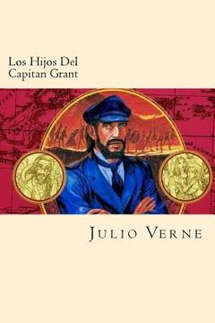 portada Los Hijos Del Capitan Grant (Spanish Edition) (in Spanish)