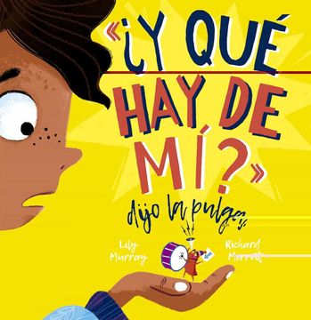 portada Y Qué Hay de Mí? Dijo La Pulga (in Spanish)