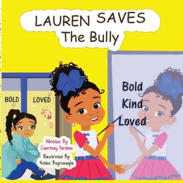 portada Lauren Saves the Bully (en Inglés)