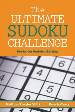 portada The Ultimate Soduku Challenge (Medium Puzzles) vol 2: Books on Sudoku Edition (en Inglés)