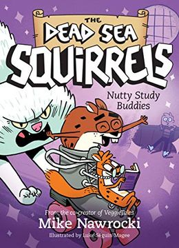 portada Nutty Study Buddies: 3 (Dead sea Squirrels) (in English)
