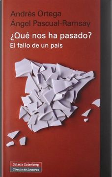 portada Que nos ha Pasado? El Fallo de un Pais (in Spanish)
