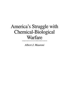 portada America's Struggle With Chemical-Biological Warfare (Praeger Security International) (in English)