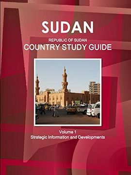 portada Sudan (Republic of Sudan) Country Study Guide Volume 1 Strategic Information and Developments (World Business and Investment Library) (en Inglés)