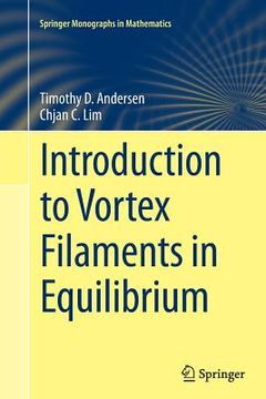 portada Introduction to Vortex Filaments in Equilibrium (en Inglés)