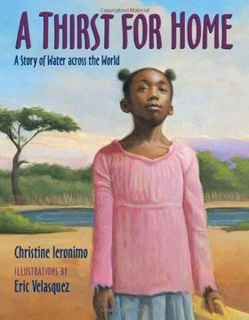 portada A Thirst for Home: A Story of Water across the World (en Inglés)