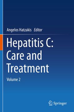 portada Hepatitis C: Care and Treatment: Volume 2 (en Inglés)