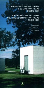 portada Architecture in Lisbon and the South of Portugal Since 1974
