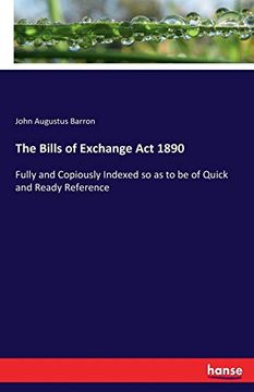portada The Bills of Exchange act 1890 (en Inglés)