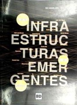 portada Infraestructuras Emergentes: Sobre Producción Gestión y Difusión Artística (Fuera de Colección) (in Spanish)
