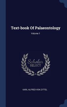 portada Text-book Of Palaeontology; Volume 1 (en Inglés)