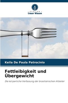 portada Fettleibigkeit und Übergewicht (en Alemán)