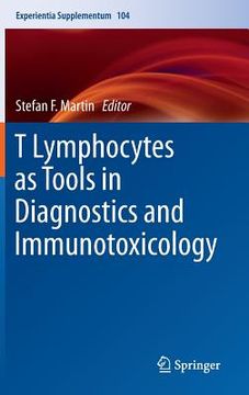 portada T Lymphocytes as Tools in Diagnostics and Immunotoxicology (en Inglés)