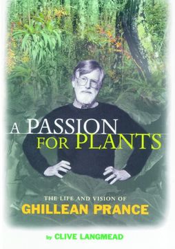 portada Passion for Plants: The Life and Vision of Ghillean Prance (in English)