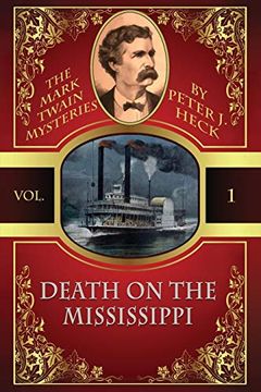 portada Death on the Mississippi: The Mark Twain Mysteries #1 (en Inglés)