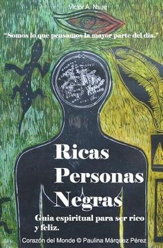 portada Ricas Personas Negras: Guia Espiritual Para Ser Rico Y Feliz