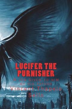 portada Lucifer the purnisher: A job given to nim by his father (en Inglés)