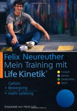 portada Mein Training mit Life Kinetik: Gehirn + Bewegung = mehr Leistung (in German)