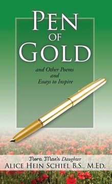 portada Pen of Gold: and Other Poems and Essays to Inspire (en Inglés)