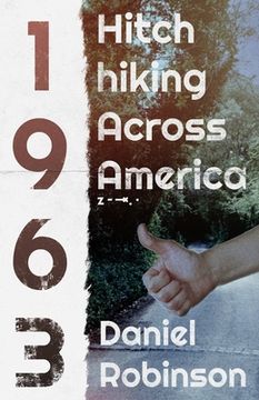 portada Hitchhiking Across America: 1963 (en Inglés)