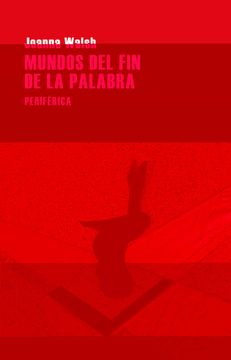 portada Mundos del Fin de la Palabra (in Spanish)