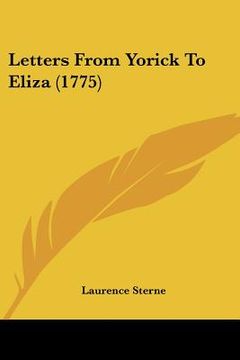 portada letters from yorick to eliza (1775) (en Inglés)