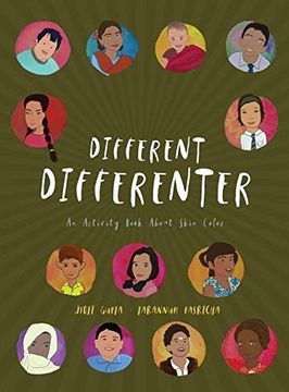 portada Different Differenter: An Activity Book About Skin Color (en Inglés)