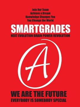 portada SMARTGRADES 2N1 School Notebooks "Ace Every Test Every Time" (150 Pages) SUPERSMART Write Class Notes & Test Review Notes!: Student Tested! Teacher Ap (en Inglés)