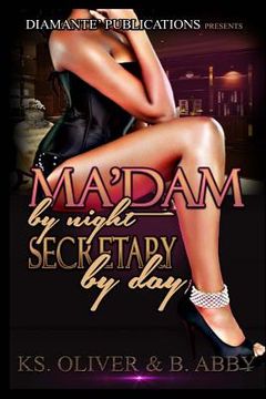 portada Ma'dam By Night, Secretary by Day (en Inglés)