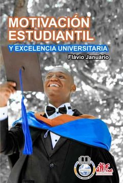 portada Motivación Estudiantil y Excelencia Universitaria - Flávio Januário