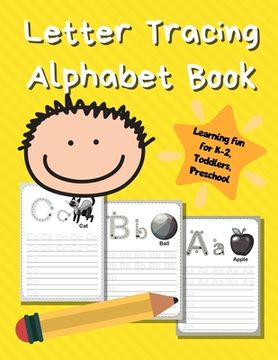 portada Letter Tracing Alphabet Book: ABC Learning Book for Kids - Toddlers, Preschool, K-2 - Yellow (en Inglés)