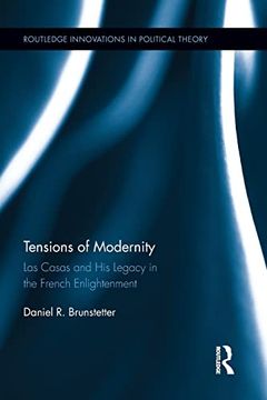 portada Tensions of Modernity: Las Casas and his Legacy in the French Enlightenment