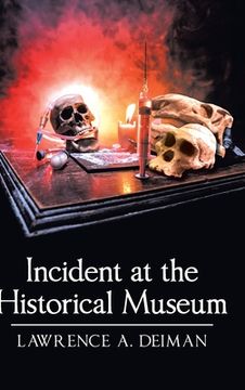 portada Incident at the Historical Museum