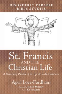 portada St. Francis and the Christian Life (in English)