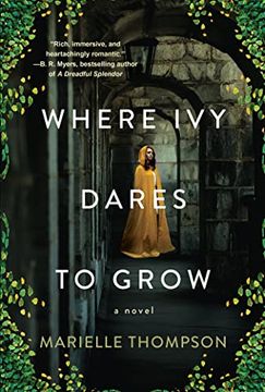 portada Where ivy Dares to Grow: A Gothic Time Travel Love Story (en Inglés)